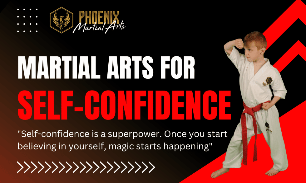 Martial Arts For Self Confidence Phoenix Martial Arts