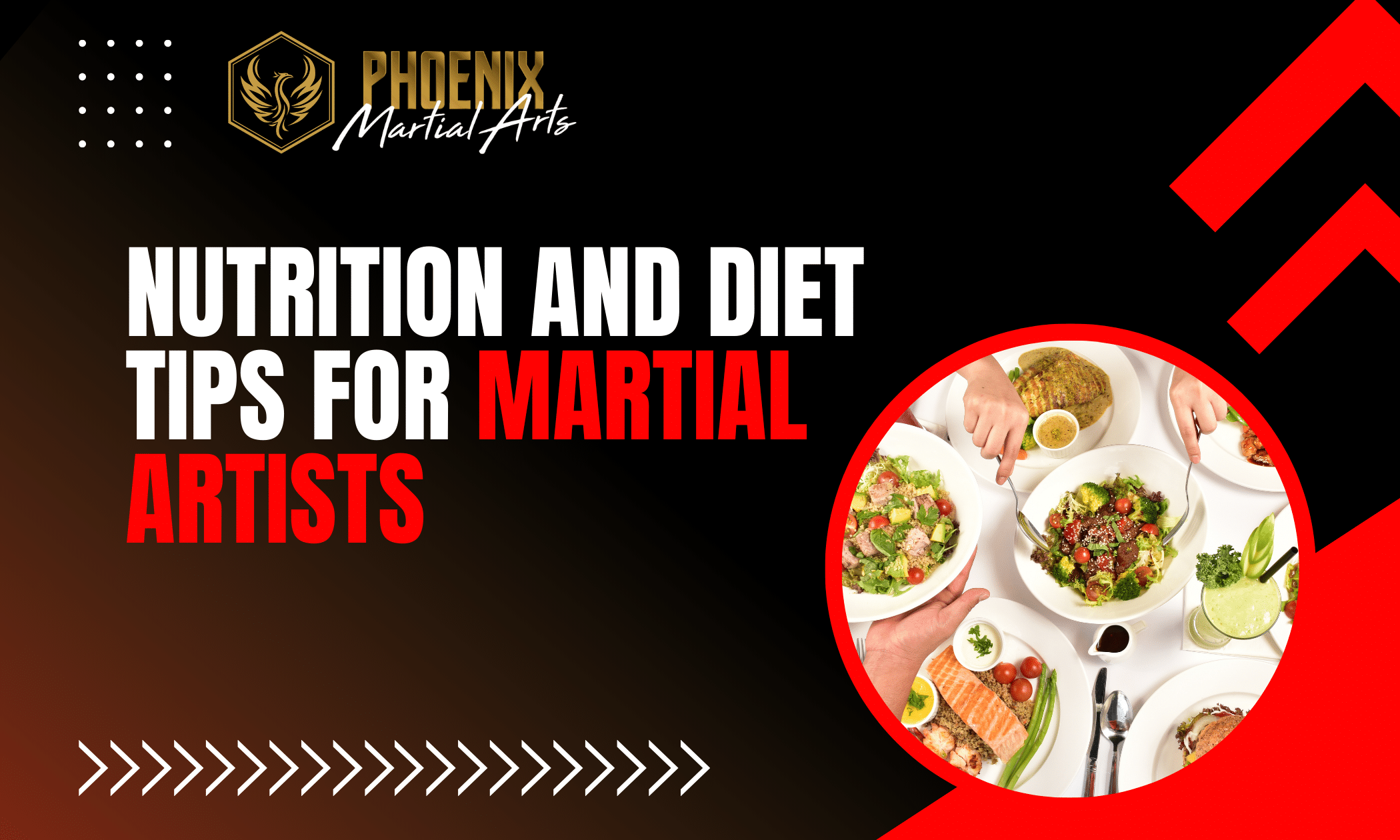 Nutrition And Diet Tips For Martial Artists Phoenix Martial Arts
